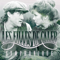 Les Filles de Caleb symphonique