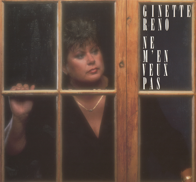 Ne m'en veux pas (1988) - Ginette Reno - Vinyle